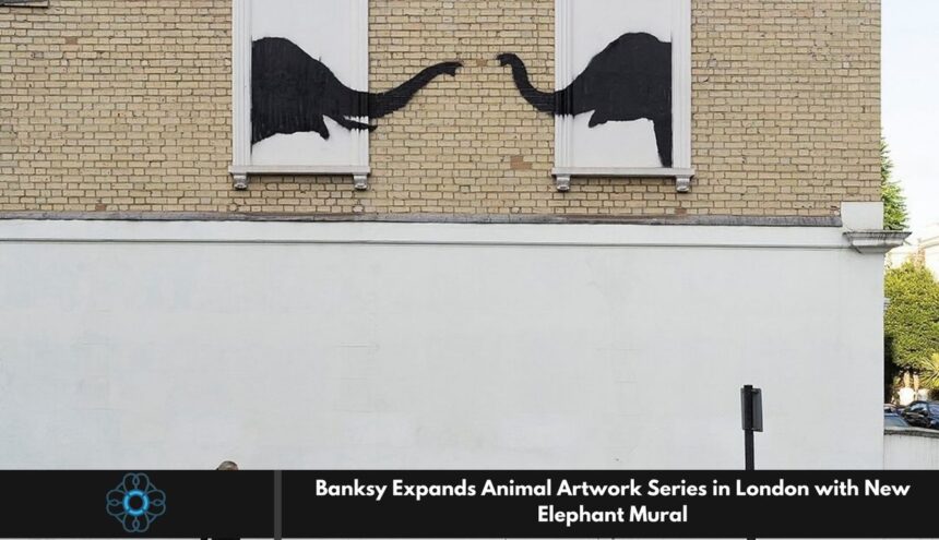 Banksy Expands Animal Artwork Series in London with New Elephant Mural